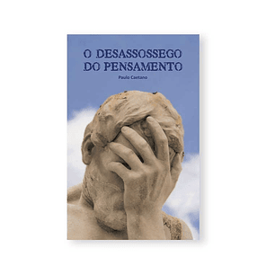 The Restlessness of Thought