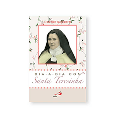 Day-to-day with Saint Therese