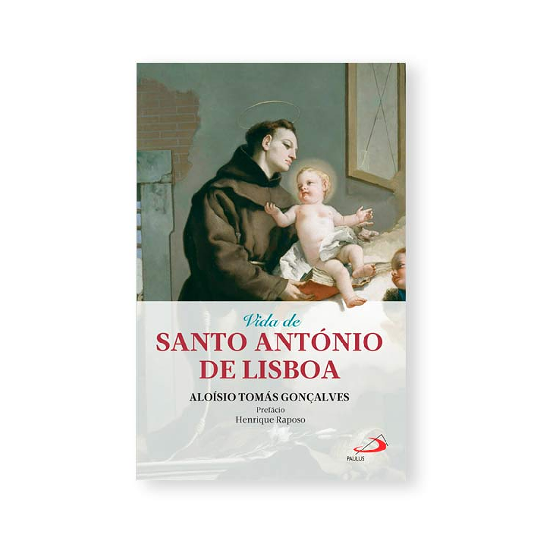 Life of Saint Anthony of Lisbon 1