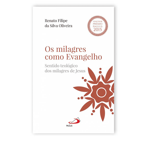 Livro Os milagres como Evangelho 