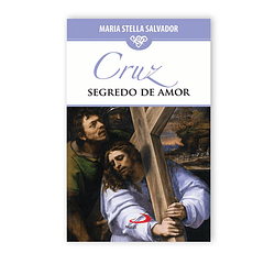 Livro Cruz - Segredo do Amor