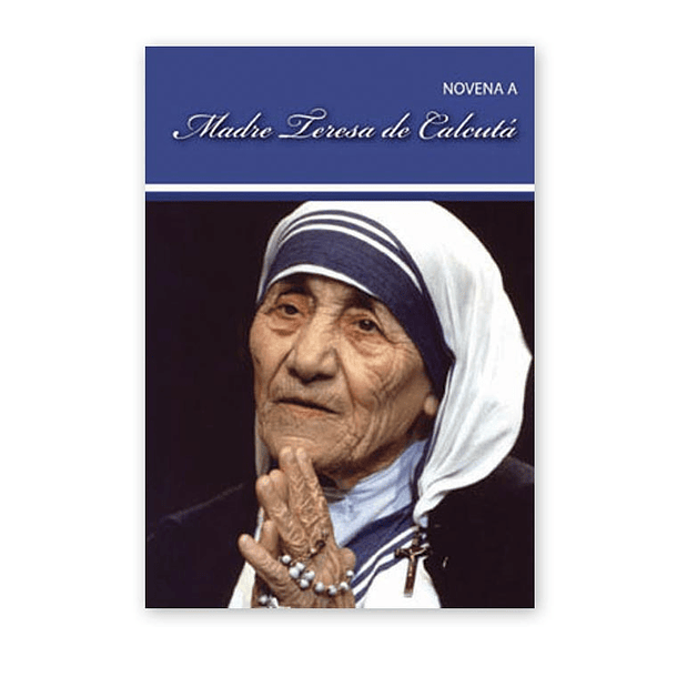 Novena a Madre Teresa de Calcutá 