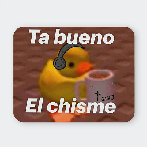Mousepad 20x24 cm - Diseño Patito Gamer Ta Bueno El Chisme