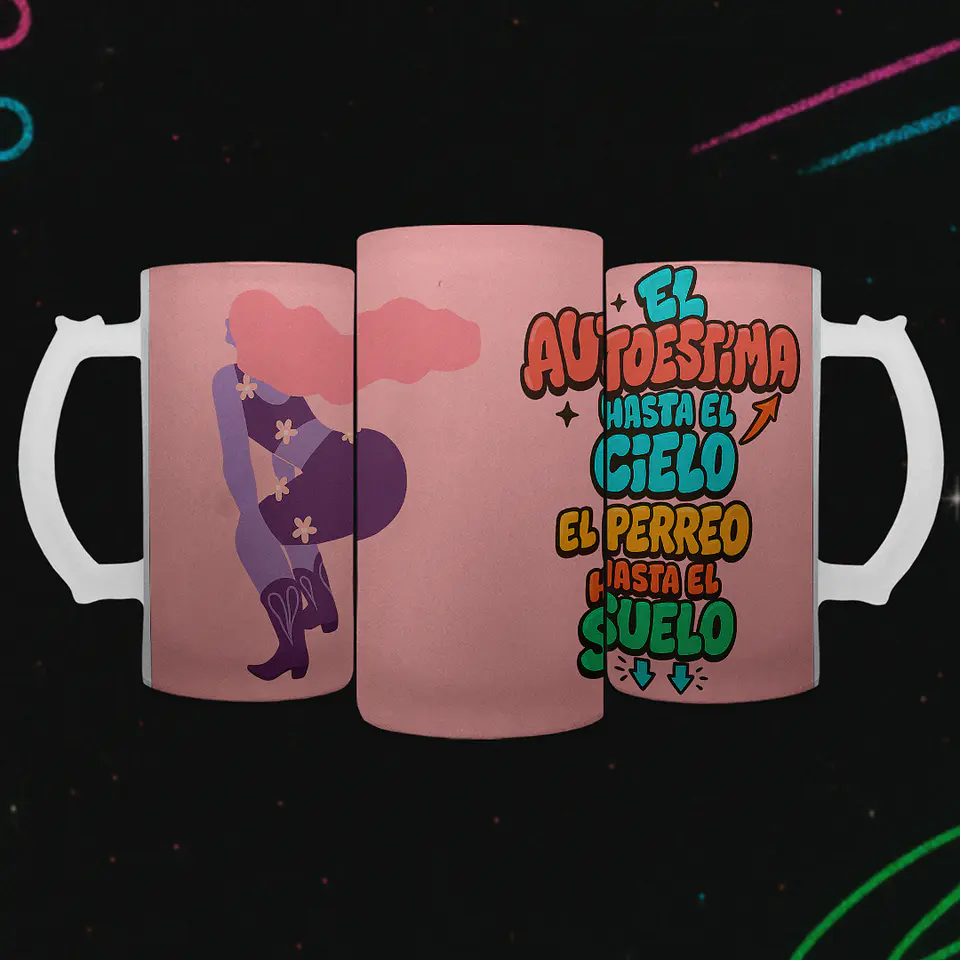 Shopero 500ml - Diseño Autoestima al Cielo: Empoderamiento y Perreo 2