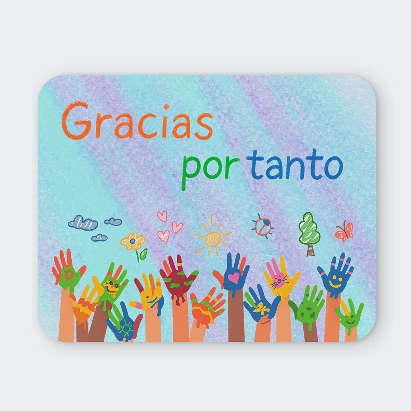 Mousepad 20x24 cm - Diseño Gracias por Tanto 1