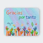 Mousepad 20x24 cm - Diseño Gracias por Tanto - Miniatura 1