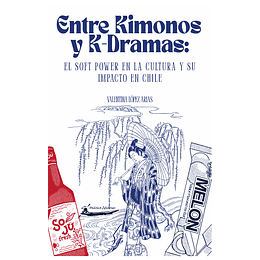 Entre Kimonos y K-dramas