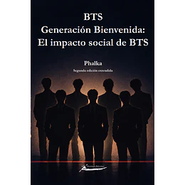 BTS Generación Bienvenida Segunda Edición