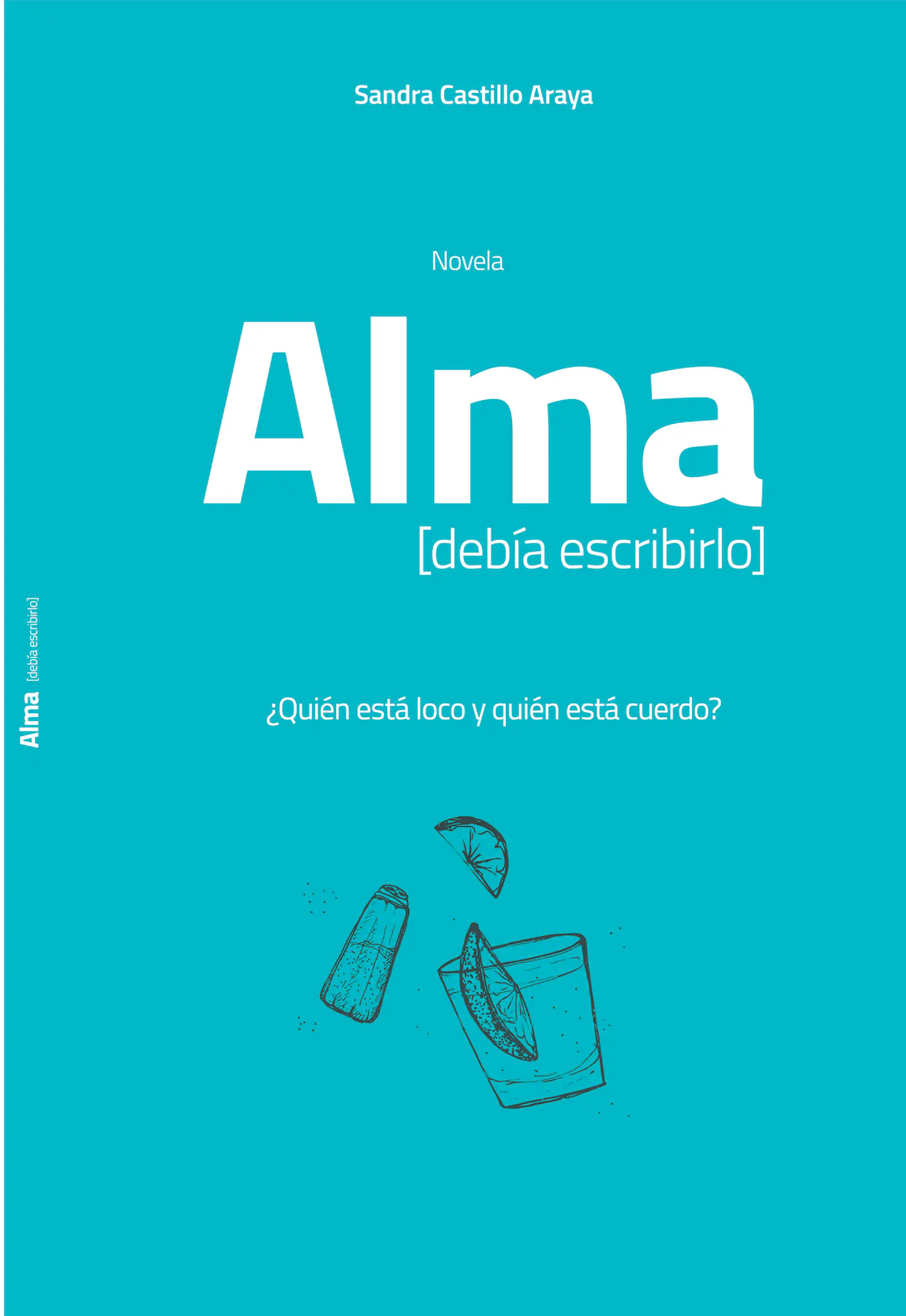 Alma, debía escribirlo - Sandra Castillo 1