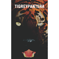 Tigre y pantera - Hugo Cortés Rodríguez