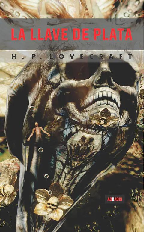 La llave de plata y otros cuentos – H. P. Lovecraft
