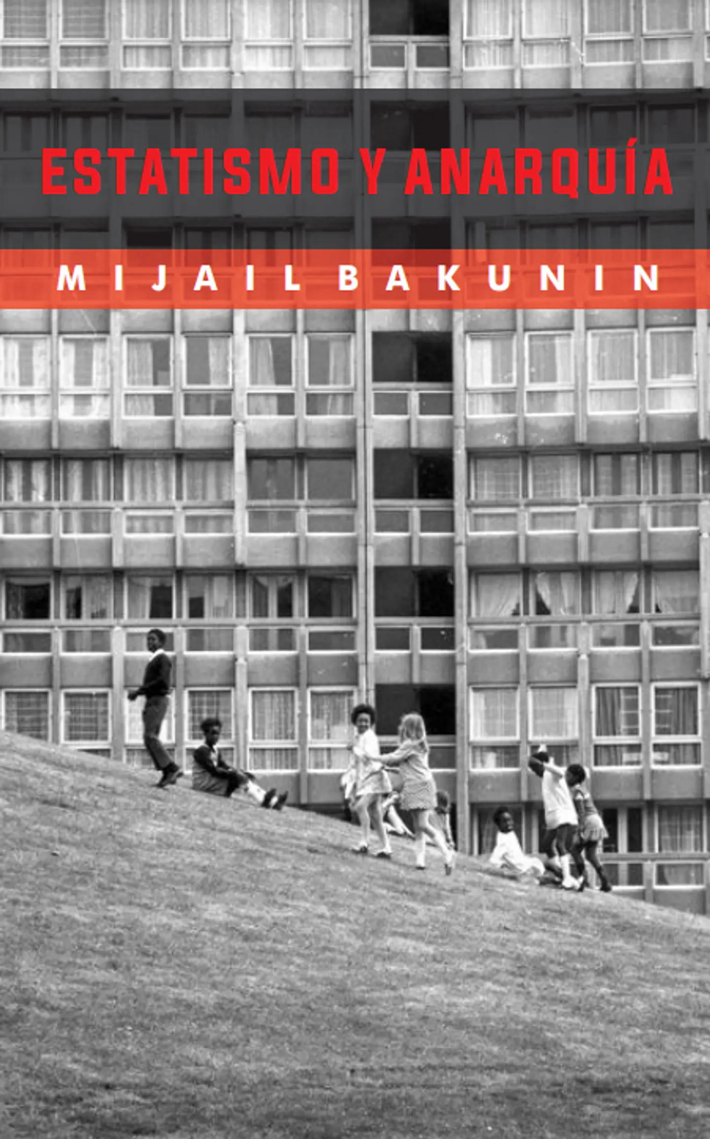 Estatismo y anarquía - Mijail Bakunin 1