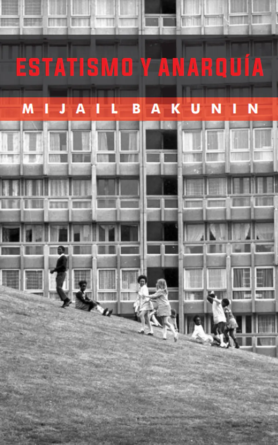 Estatismo y anarquía - Mijail Bakunin 1