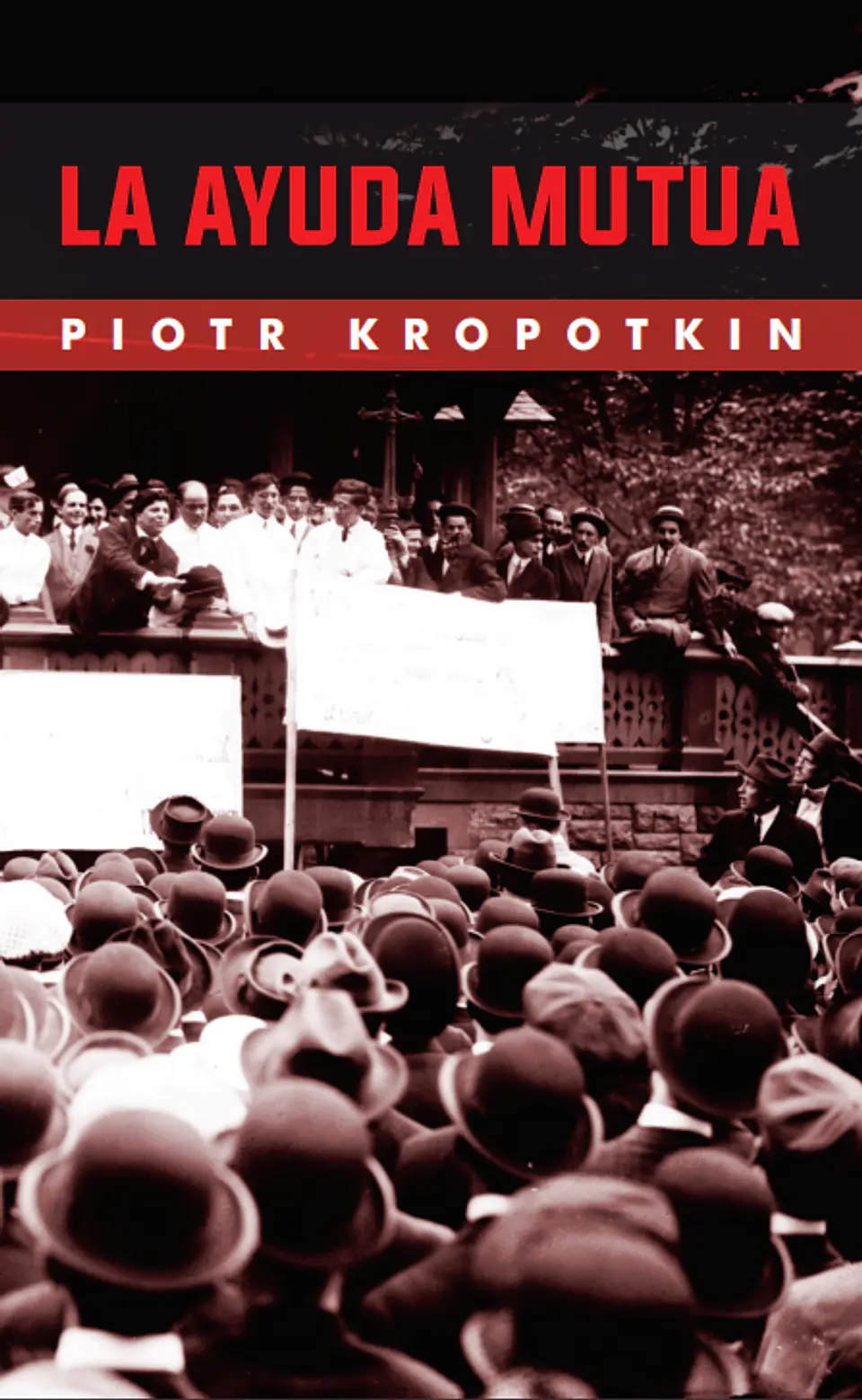 El apoyo mutuo - Piotr Kropotkin 1