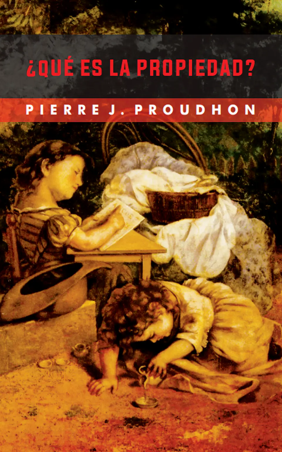 Qué es la propiedad  - Pierre J. Prodhon 1
