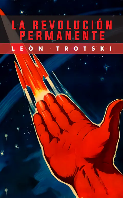 La revolución permanente - León Trotski