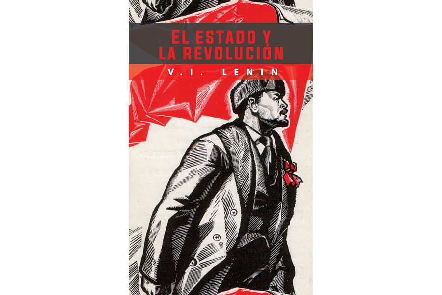 El Estado y la Revolución - V. I. Lenin