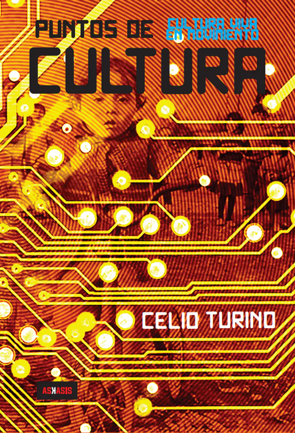 Puntos de Cultura - Celio Turino 1