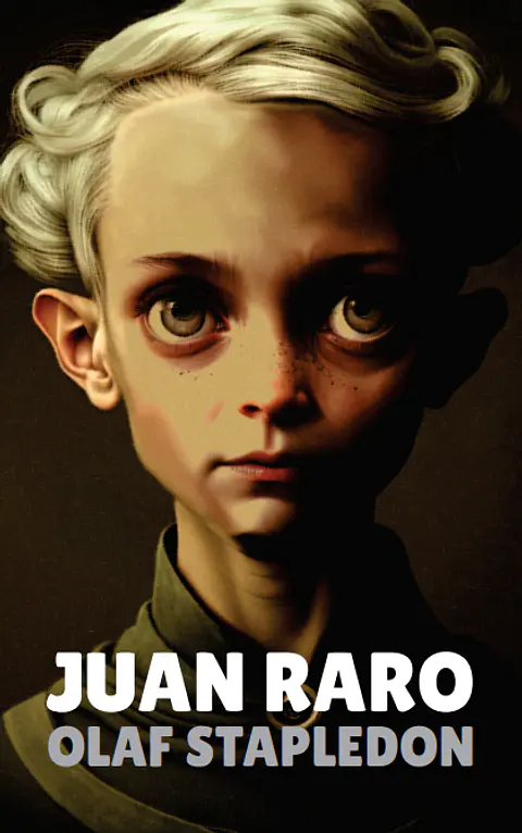 Juan Raro - Olaf Stapledon