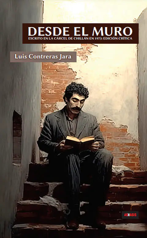 Desde el muro - Luis Contreras Jara