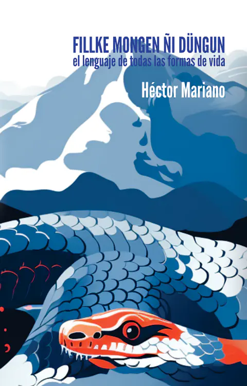 Fillke Mongen ñi düngun - Héctor Mariano