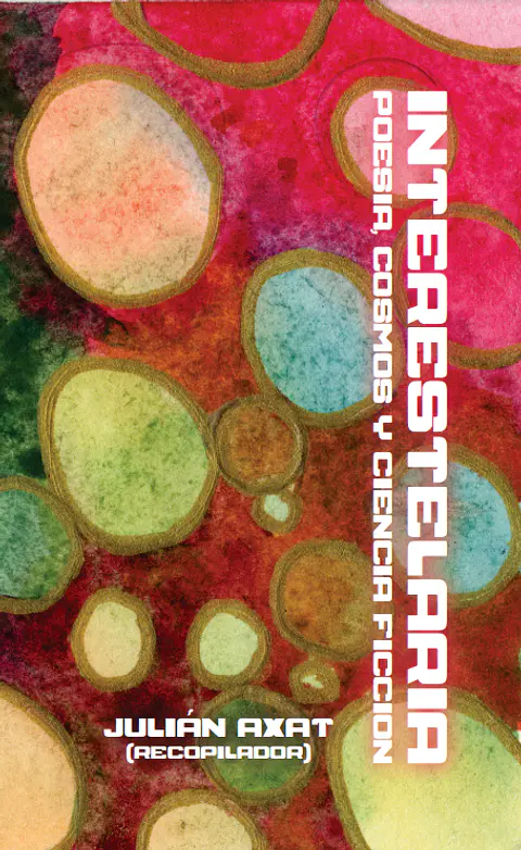 Interestelaria: Antología poesía ciencia ficción