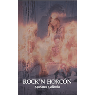 Rock'm Horcón - Mariano Gallardo