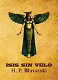 Isis Sin Velo - Helena Blavatski (4 volumenes) - Miniatura 4