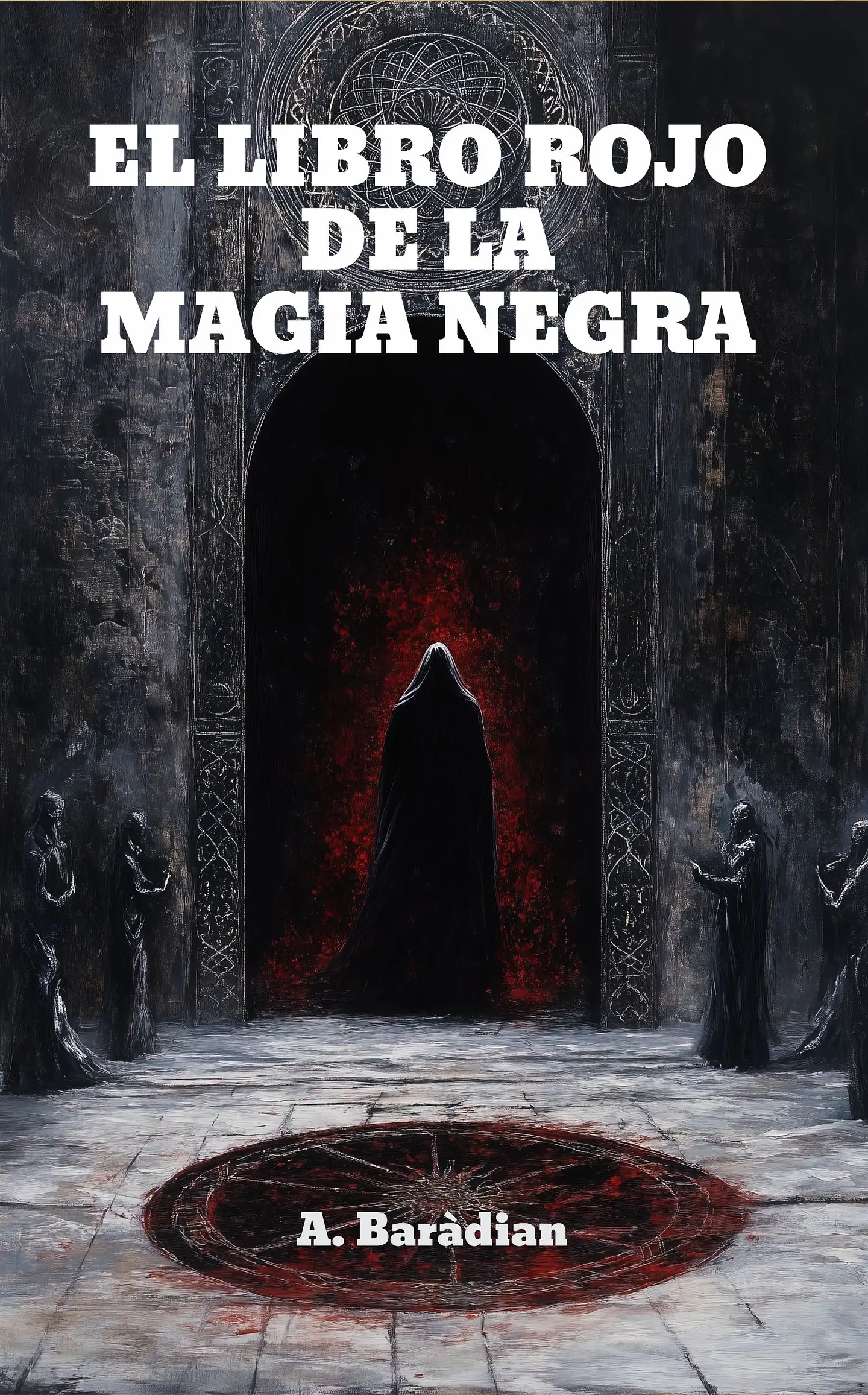 El libro rojo de la magia negra - A. Barádian 1