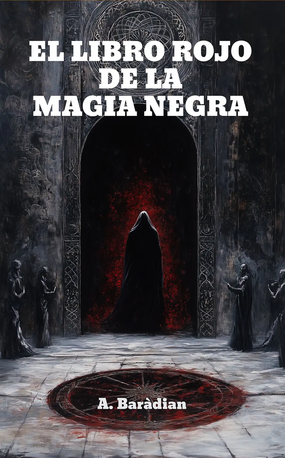 El libro rojo de la magia negra - A. Barádian 1