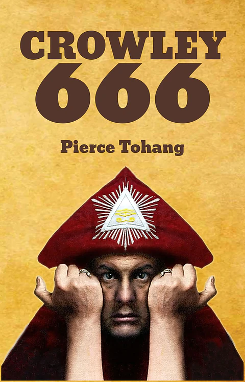 Crowley 666 - Pierce Tohang