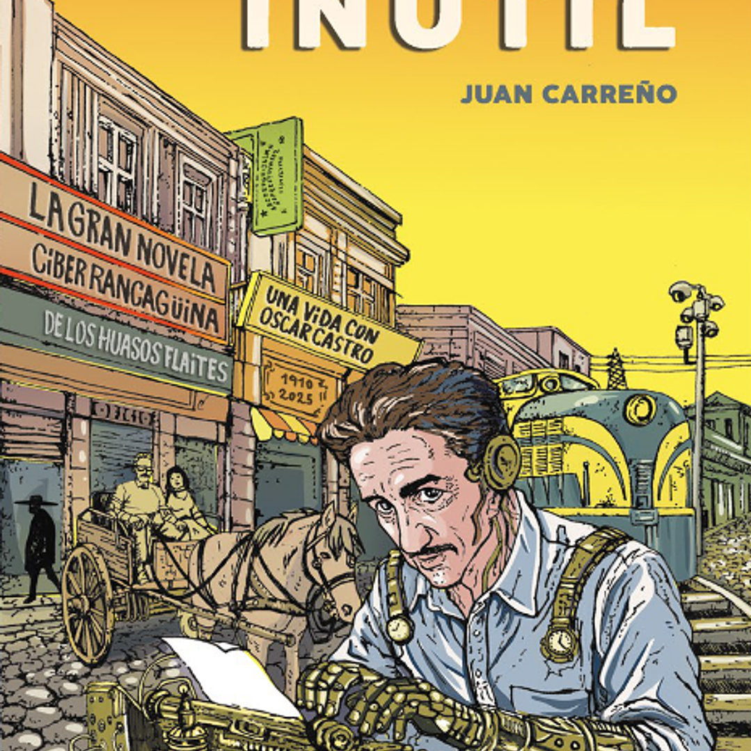 Poeta Inútil - Juan Carreño 1