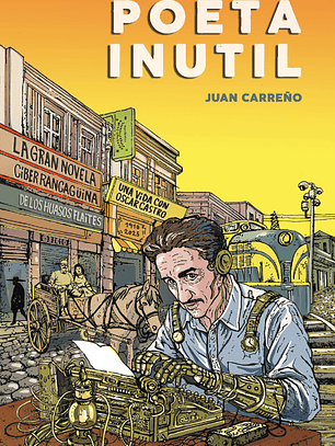 Poeta Inútil - Juan Carreño