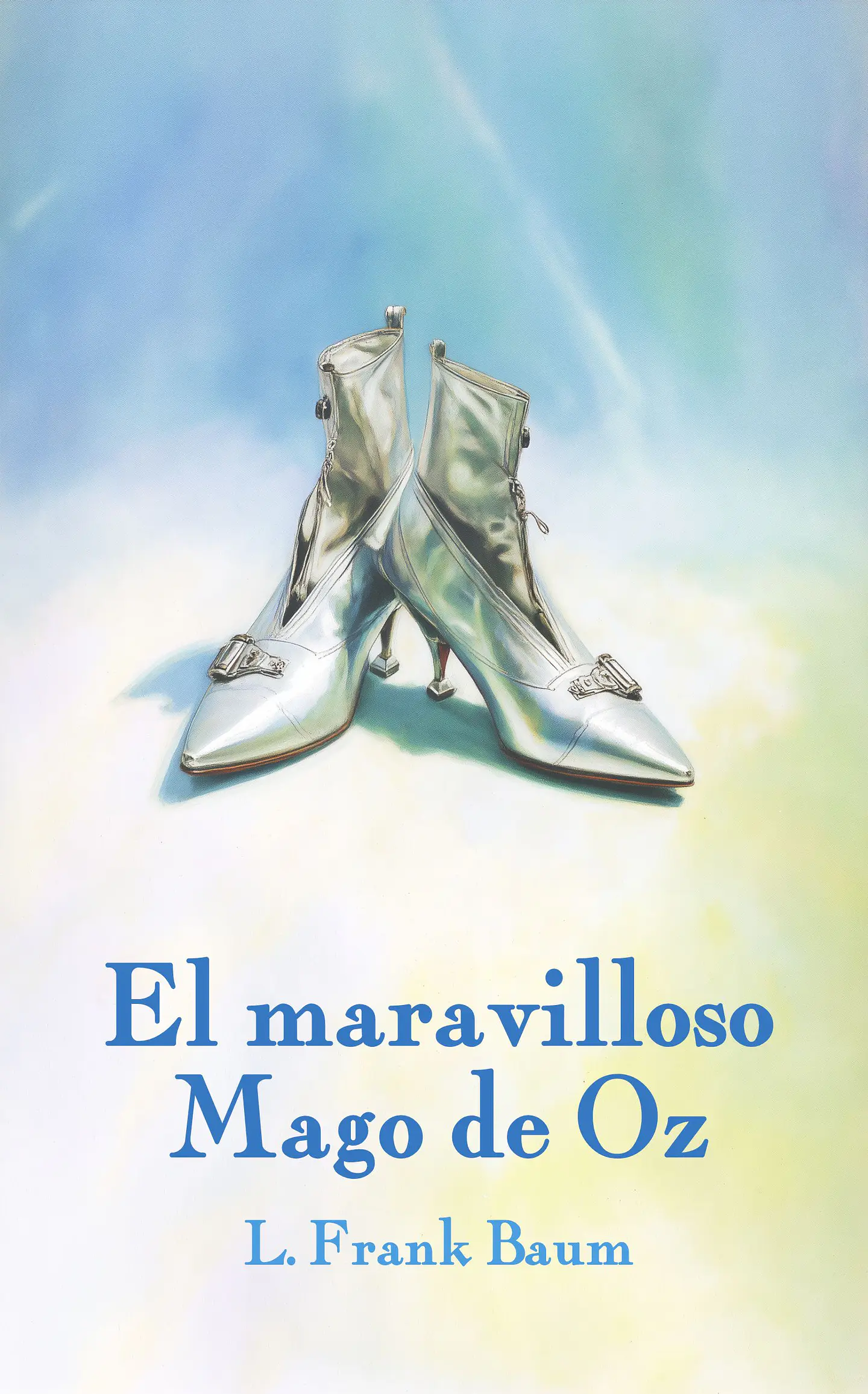 El maravilloso mago de Oz - L. Frank Baum 1