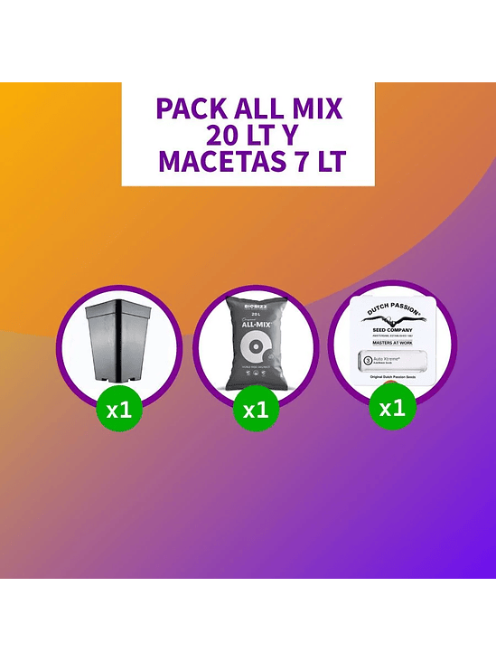 * PACK ALL MIX 20LT Y MACETAS 7 LT 1