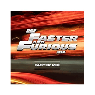 FASTER AND FURIOUS FASTER MIX FEM X12-BSF