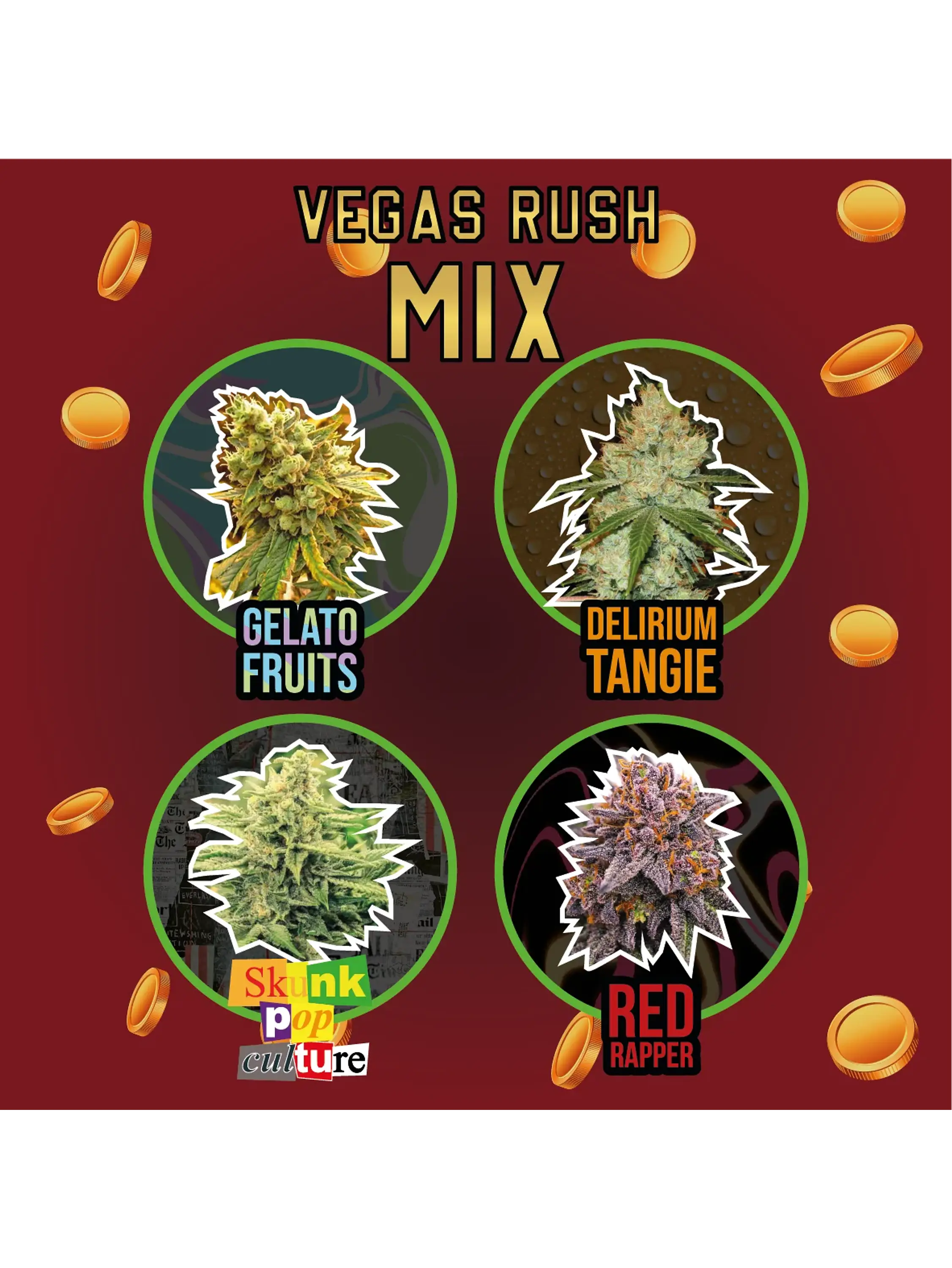MIX VEGAS RUSH FEM X4- Delirium Seeds 1
