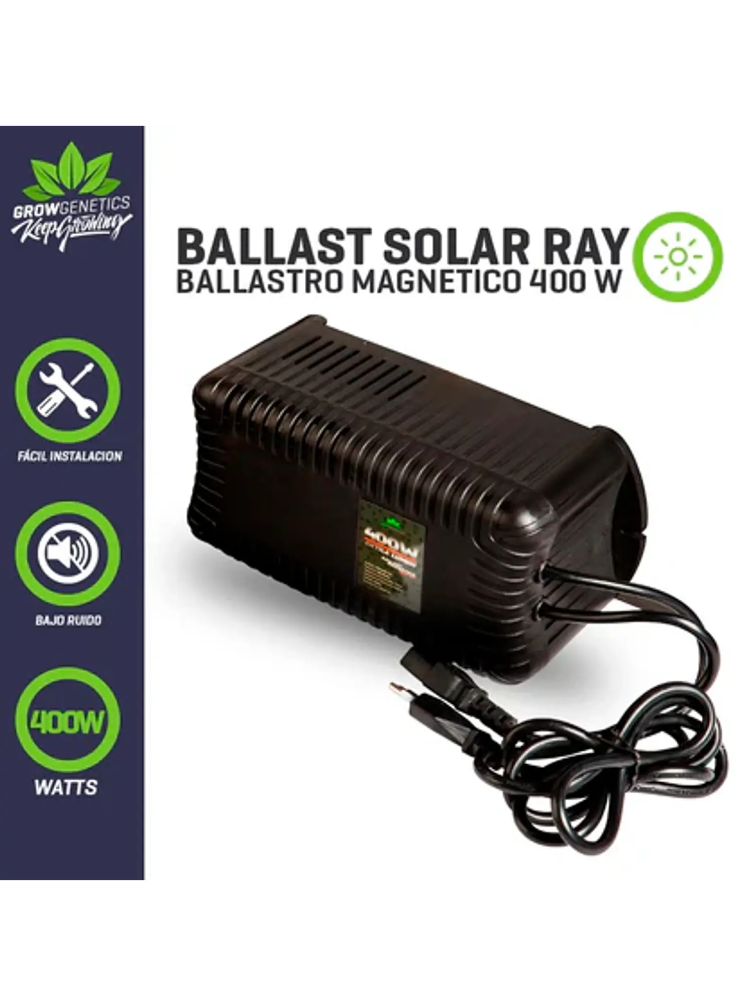 BALASTRO SOLAR RAY 400W-GROW GENETICS 1