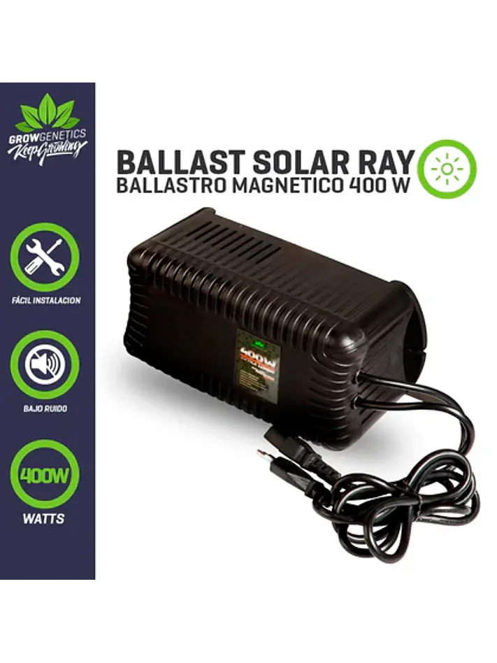 BALASTRO SOLAR RAY 400W-GROW GENETICS 1