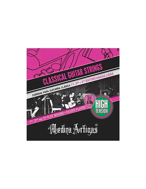 Cuerdas Guitarra Clasica Medina Artigas 470 High Tension Entorchadas Lisas