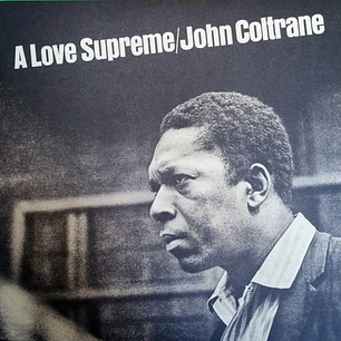 Vinilo John Coltrane - A Love Supreme LIMITED EDITION SILVER x1LP