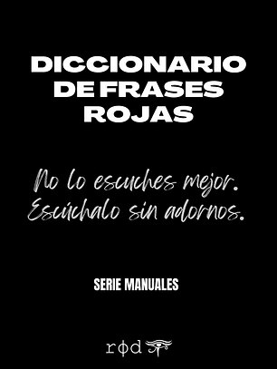 DICCIONARIO DE FRASES ROJAS