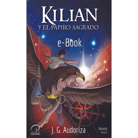 Kilian y el Papiro Sagrado (eBook)