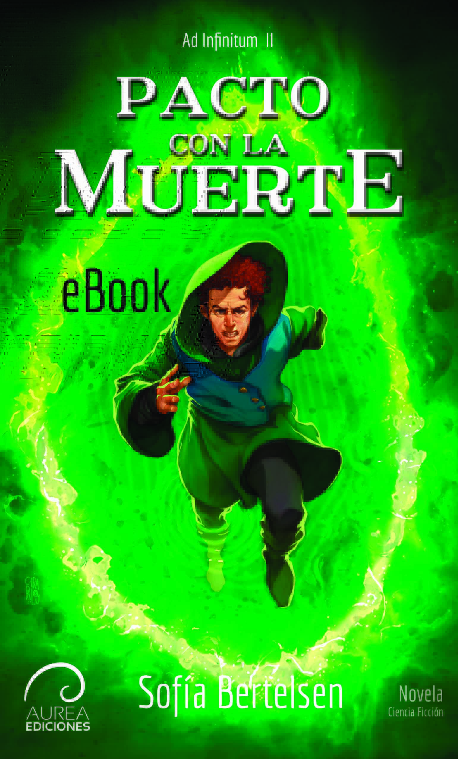 Ad Infinitum: Pacto con la Muerte (eBook)