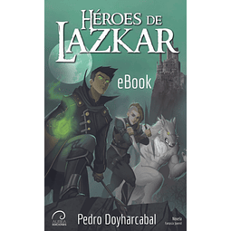Héroes de Lazkar (eBook)