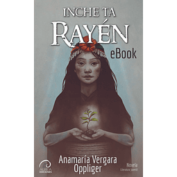 Inche ta Rayén (eBook)