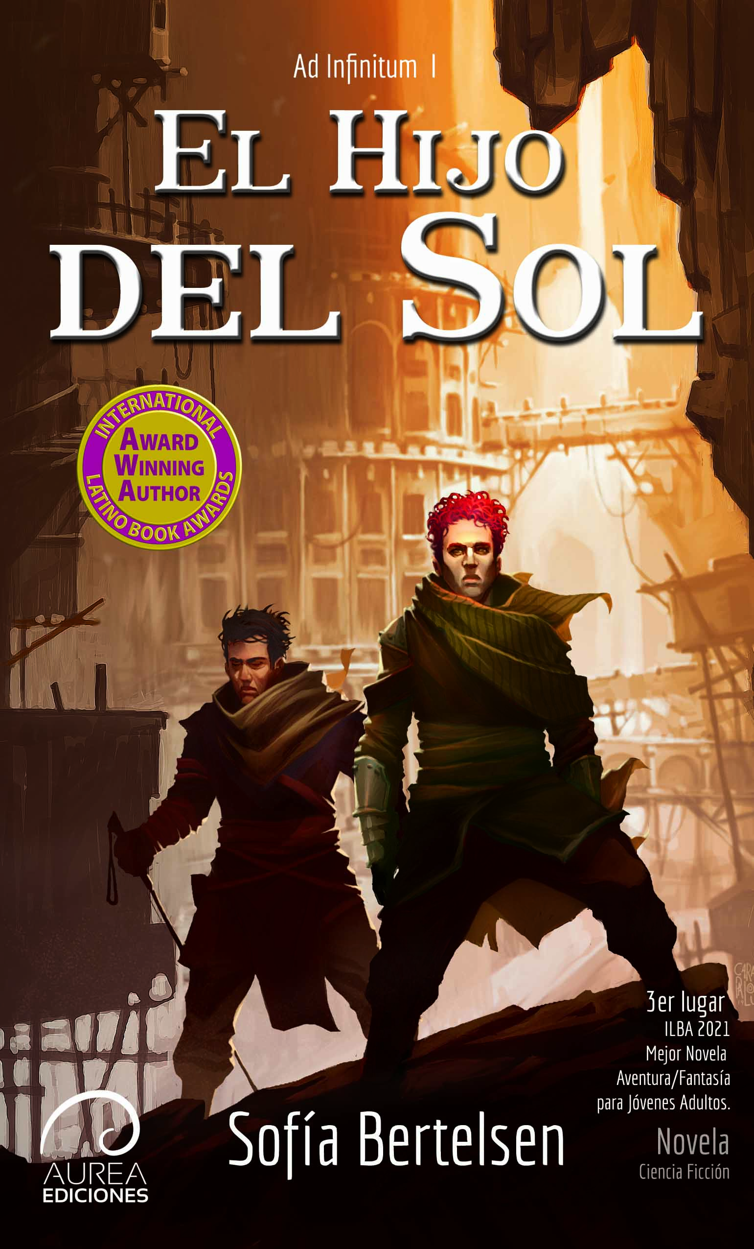 Ad Infinitum: El Hijo del Sol