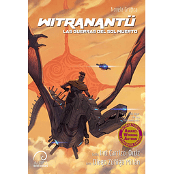 Witranantü - Las Guerras del Sol Muerto
