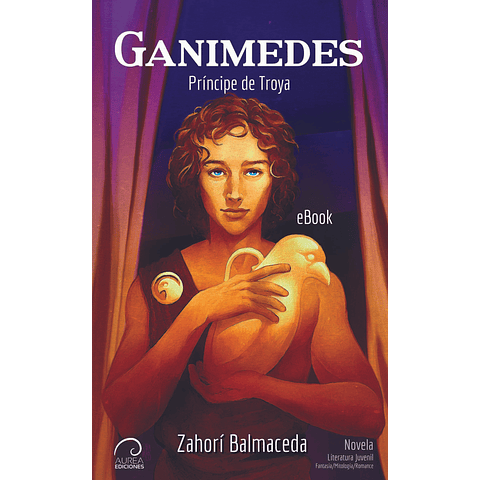 Ganimedes - Príncipe de Troya (eBook)