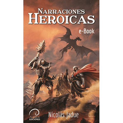 Narraciones Heroicas (eBook)